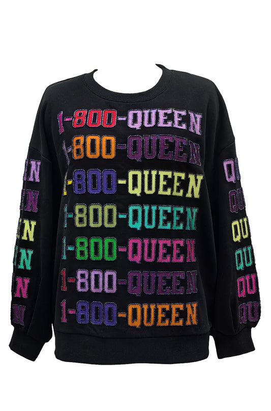 Black 1-800-Queen Sweatshirt